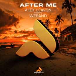Alex Leavon pres. Wesand – After Me